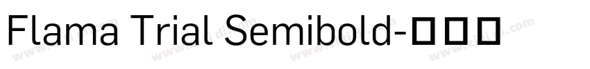 Flama Trial Semibold字体转换